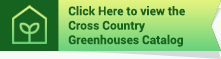 Download the Cross Country Greenhouses Catalog (PDF)